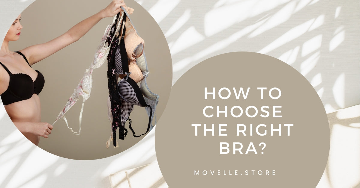 how to choose the right bra